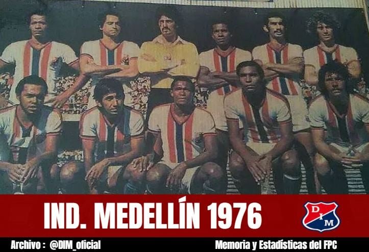 MemoriaFPC's tweet photo. INDEPENDIENTE MEDELLÍN 1976
Arriba de izquierda a derecha: Fredy Echandía, Víctor Ephanor, Antonio Caruso, Hector Paciencia Escobar, Jorge Gallego y José Pekerman.
Abajo en el mismo orden: Ponciano Castro, Misael Papo, Heladio Vásquez, José Boricua Zarate, y Álvaro Escobar. https://t.co/TFLbX5YwBb