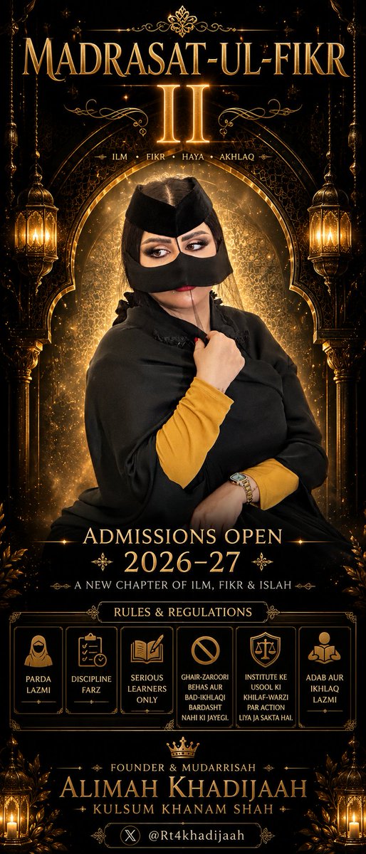 Rt4khadijaah's tweet photo. ✨ MADRASAT-UL-FIKR II ✨
👑 Founder &amp; Mudarrisah:
Alimah Khadijaah Kulsum Khanam Shah

📢 Admissions Open | 2026–27
📚 Ilm • Fikr • Tarbiyat • Islah
🖤 Full Shar'i Hijab Compulsory

📩 Admission ke liye DM karein

𝕏 @Rt4khadijaah

❤️ Like • 🔁 Repost • 👥 Follow https://t.co/IRDtsDYHFN