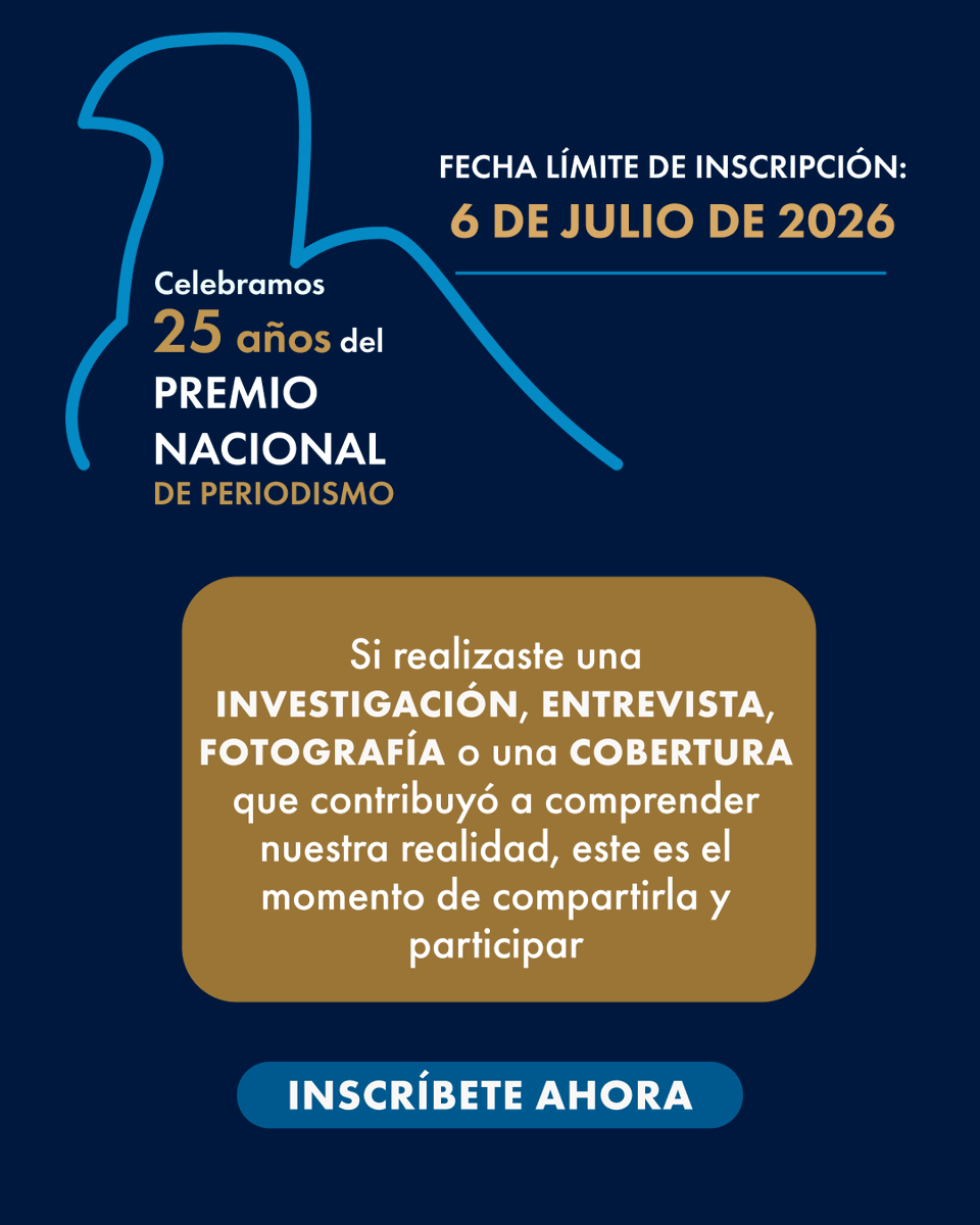 lauammx's tweet photo. 📰¡Tu historia merece ser reconocida!
Las grandes historias comienzan con una pregunta, con una mirada atenta, y la decisión de investigar, comprender y encontrar nuevas formas de llegar a las audiencias.
El Premio Nacional de Periodismo celebra 25 años de reconocer la excelencia periodística. Si tu trabajo informa, investiga e inspira, ¡es momento de compartirlo con el país! 📷 Tienes hasta el 6 de julio de 2026 para inscribir tu trabajo.
Registra tu participación en https://t.co/tz4PMrMrUS