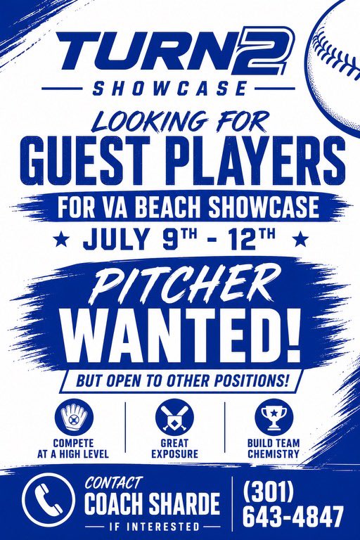 Turn2Showcase18's tweet photo. 🚨 TURN2 SHOWCASE NEEDS GUEST PLAYERS 🚨
🥎 Pitcher wanted for VA Beach | July 9–12
🔥 Open to other positions too!

📞 Coach Sharde: (301) 643-4847
#Fastpitch #Softball #GuestPlayer https://t.co/fyGuL1lYwx