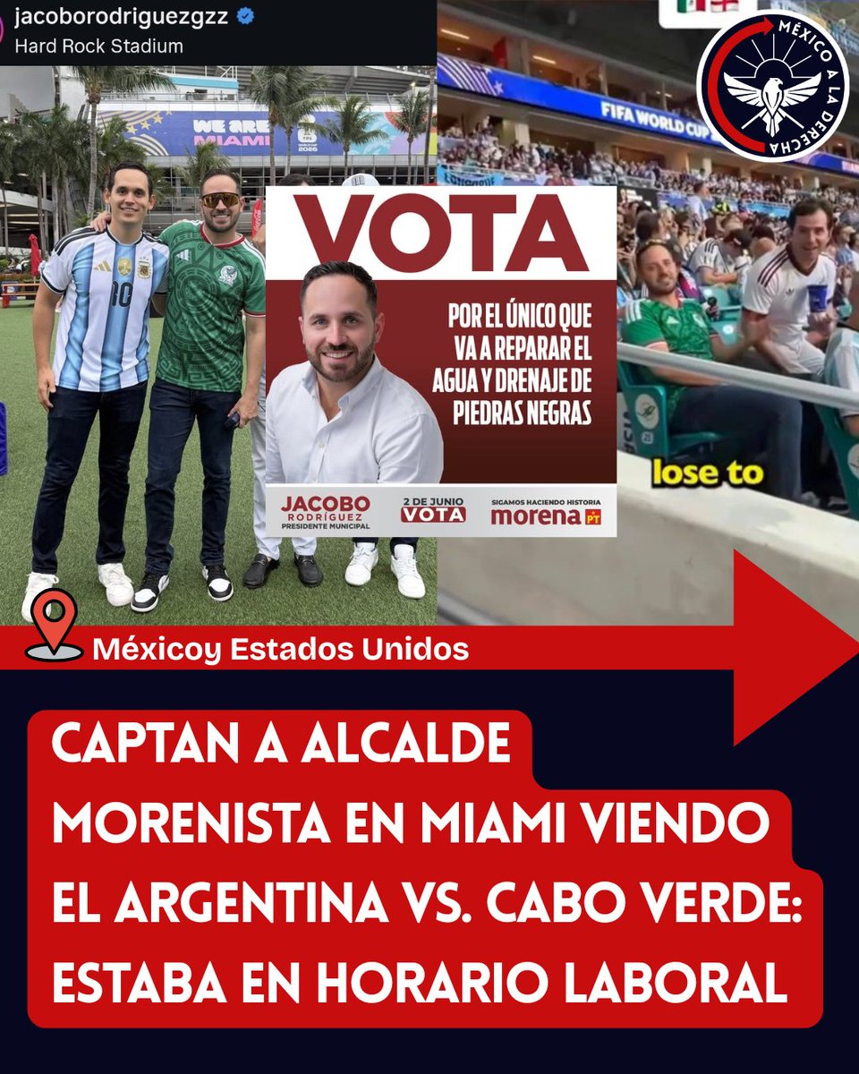 MexicoalDerecha's tweet photo. 🚨🚨🚨CAPTAN A ALCALDE MORENISTA EN MIAMI VIENDO EL ARGENTINA VS. CABO VERDE: ESTABA EN HORARIO LABORAL
👇👇👇

¿Cómo ven a este miserable? Bien agusto con lo que se roba de los impuestos.

El alcalde morenista de Piedras Negras, Jacobo Rodríguez, fue captado en el estadio de Miami durante el partido de Argentina contra Cabo Verde del Mundial en pleno horario laboral.

El descarado includo publicó una foto en sus redes sociales presumiendo su viaje, mientras mantiene a su municipio en la precariedad.

Los que decían que "eran diferentes".