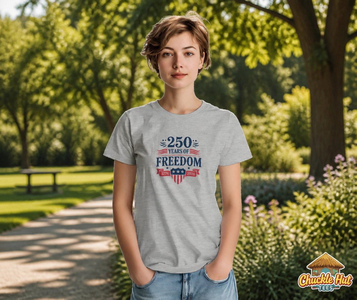 ChuckleTees's tweet photo. Celebrate 250 years of freedom! 🇺🇸 Grab our '250 Years of Freedom' tee and wear your pride with style. 

Use code USA1776 for 17.76% off! Plus, basic shipping is always FREE. 📦

Shop now at https://t.co/0UEolASorU

#USA250 #Freedom #Patriotic #ChuckleHutTees https://t.co/MV1fFiCApz