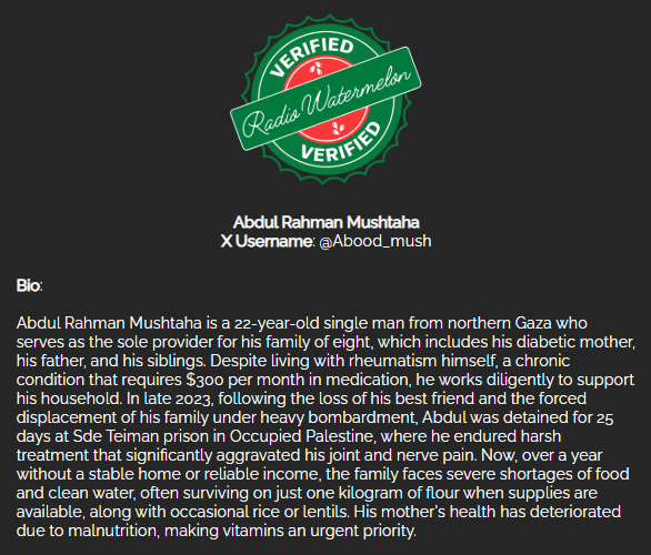 RadioWatermelon's tweet photo. 🚨The last donation was 6 days ago🚨

Abdul Rahman Mushtaha's Family
#VerifiedByRadioWatermelon
https://t.co/uvu55fstNj
Please donate and share
Feed a Family in Gaza 
Every Dollar Fights Starvation https://t.co/oDsr4IhEBw