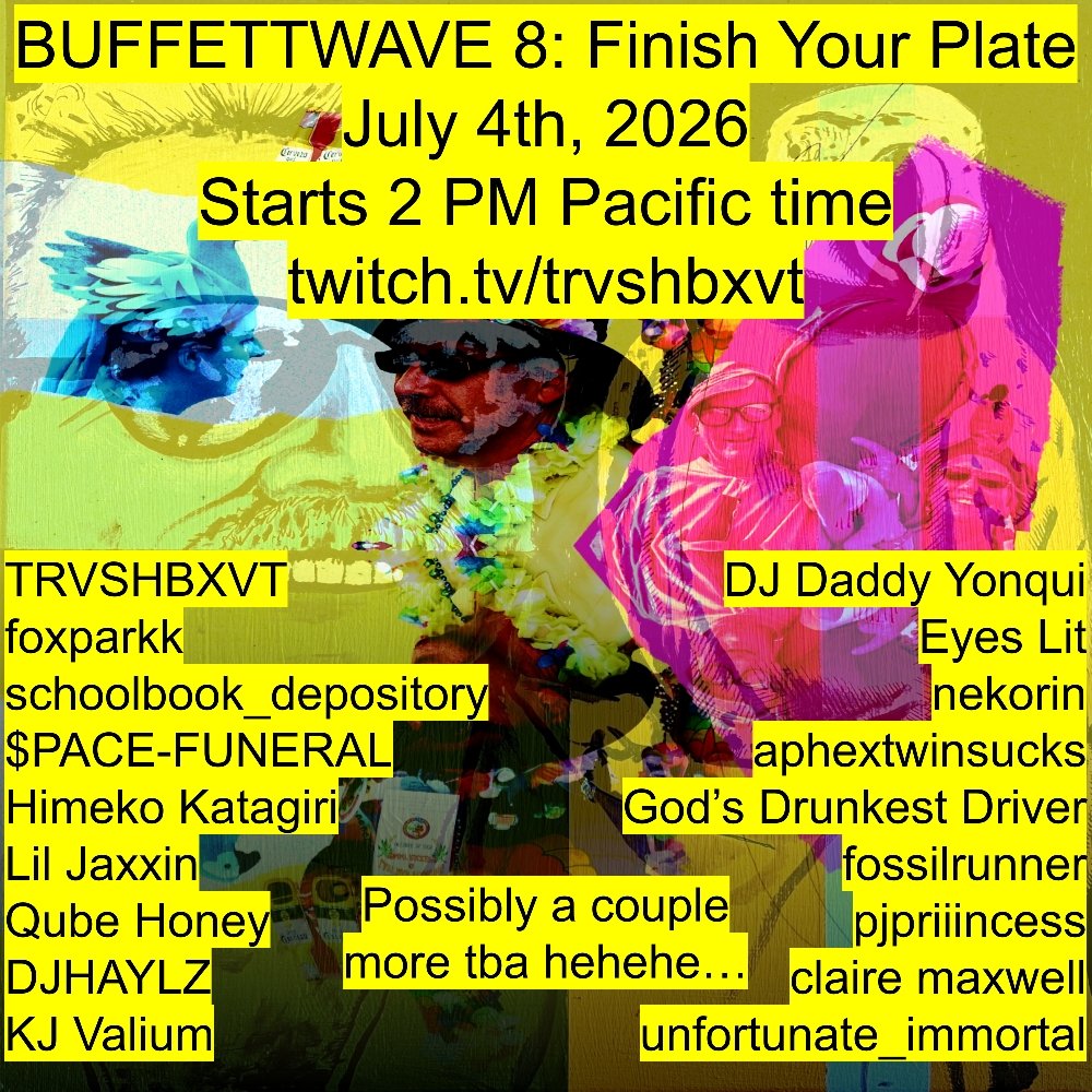 LilJaxxin520's tweet photo. Prestream starting now, tune in and don't be a bussy
#buffettwave #electronic #experimental #noise #breakcore #dnb #choppedandscrewed #vaporwave #vaportrap #emo #skramz #randb #hiphop #urlconcert https://t.co/PmWCVMNtEM