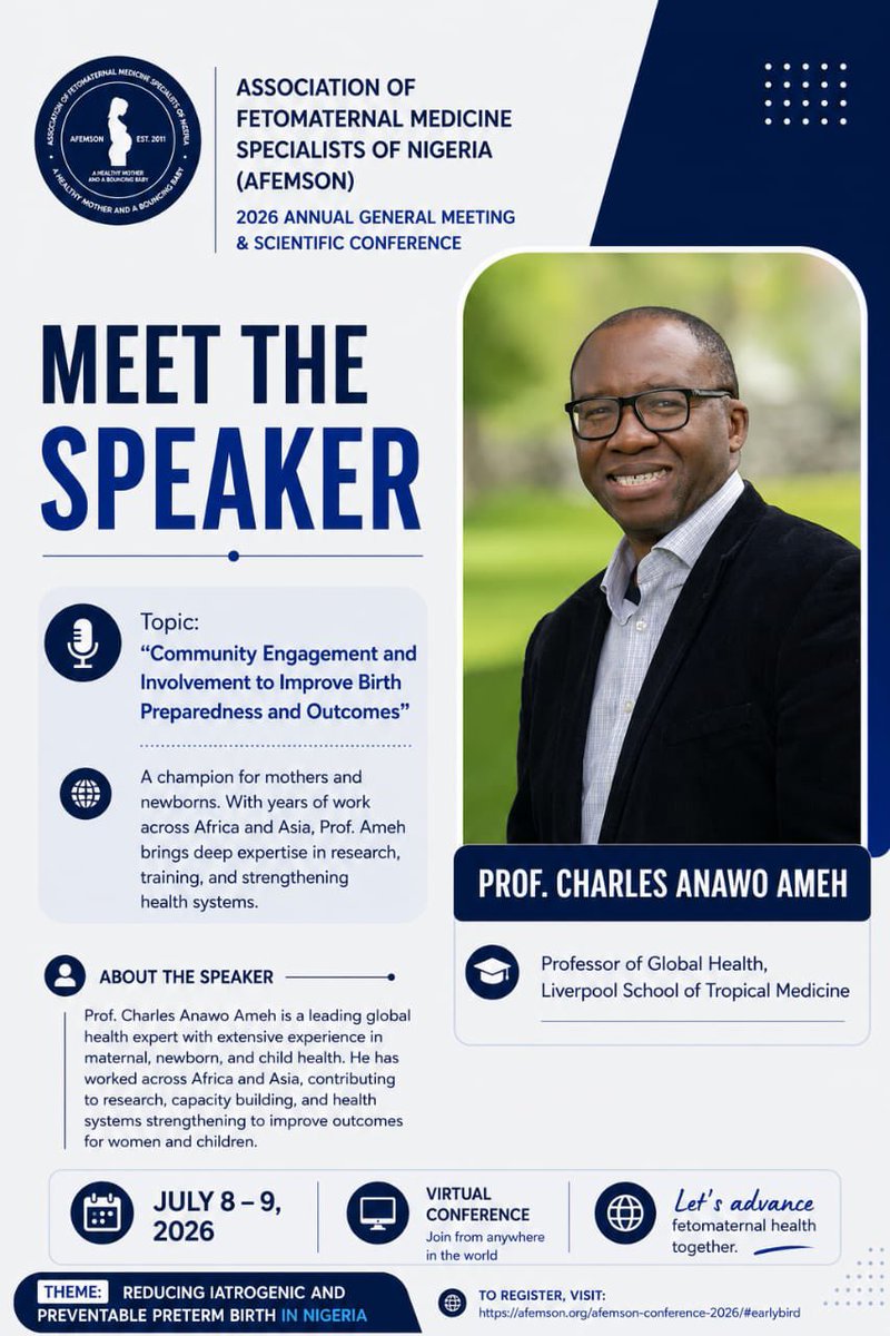 AFEMSONig's tweet photo. 🌍 Meet the Speaker!

We’re excited to welcome Prof. Charles Anawo Ameh, Professor of Global Health at the Liverpool School of Tropical Medicine, to #AFEMSON2026.

📅 July 8–9, 2026
💻 Virtual Conference

To register : https://t.co/T3p1TVvED6

#MaternalHealth #BirthPreparedness https://t.co/NTlRZW6DHs
