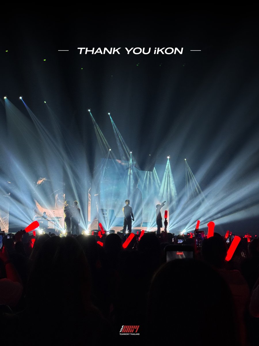 TEAMKONY_TH's tweet photo. จบลงไปแล้วกับ 2026 iKON FOUREVER TOUR IN THAILAND🇹🇭

ขอบคุณiKONที่มอบคอนเสิร์ตที่เต็มไปด้วยความสุขและความทรงจำดีๆ เชื่อว่าiKONICคงสนุกและมีความสุขกันอย่างเต็มอิ่ม ขอบคุณที่ไม่เคยลืมและคิดถึงแฟนๆชาวไทยเสมอ

OUR SHOW TIME STARTS NOW #iKON_FOUREVER_TOUR_BKK
#iKON #아이콘 @iKONIC_143 https://t.co/GvkgmPGAhW
