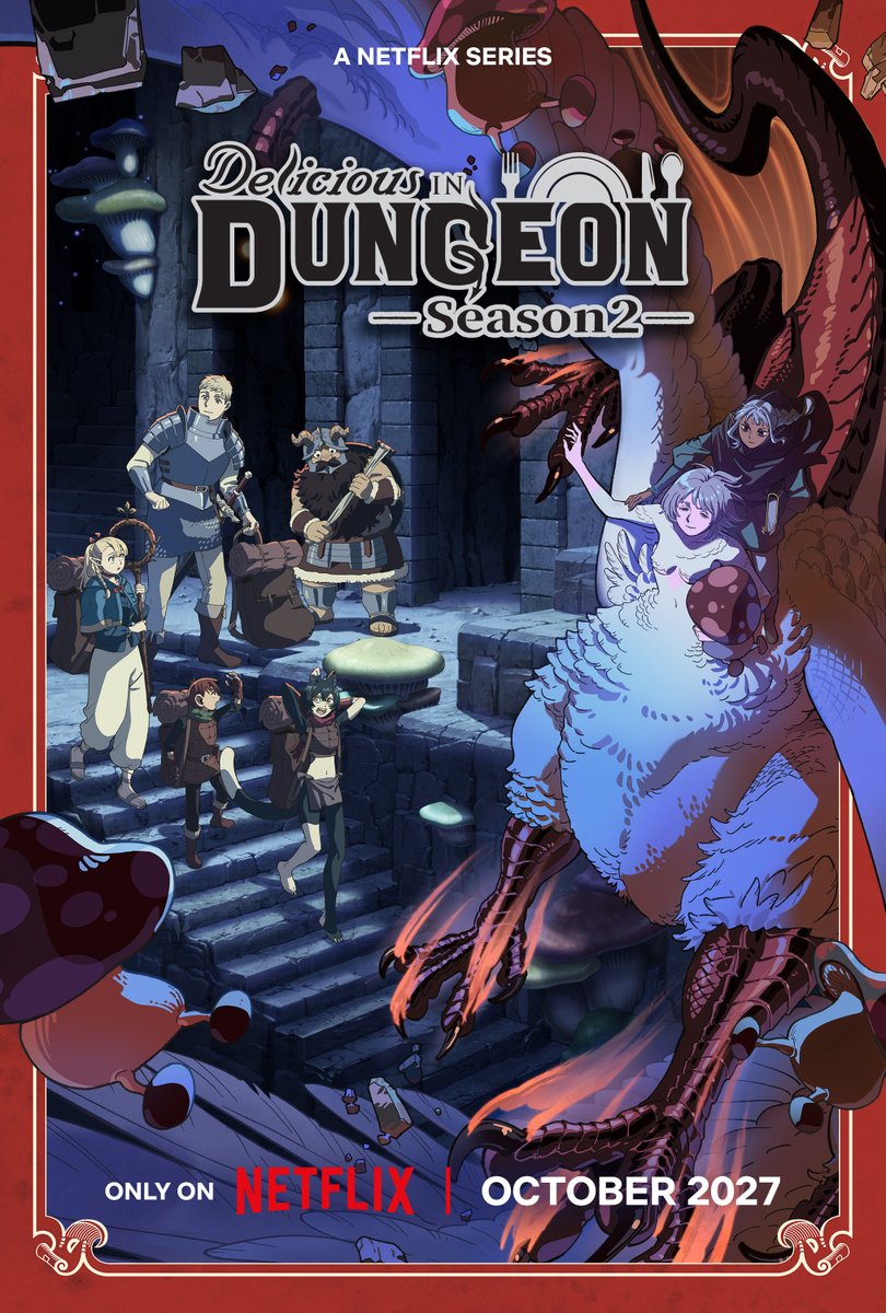 dun_meshi_en's tweet photo. 🐲 DELICIOUS IN DUNGEON SEASON 2 🐲

Season 2 of #DeliciousinDungeon has been announced at #AX2026!

🍴 Coming October 2027 only on Netflix!!

https://t.co/XkCjopSXc8 https://t.co/e57fUzHPO5