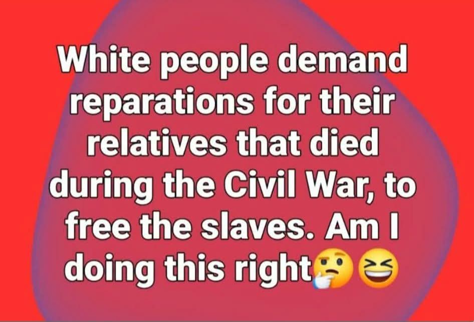 TerryTerk's tweet photo. As a white Republican, I demand reparations ✝️🇺🇲❤️ https://t.co/YDlgT0ZoOm