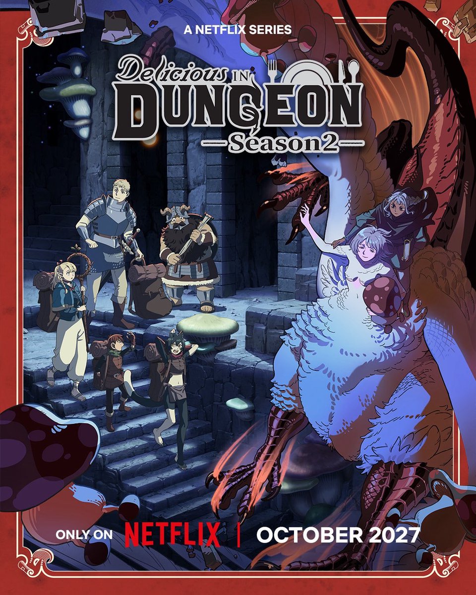 AniRave's tweet photo. New Key Visual Revealed for Delicious in Dungeon Season 2!

📅 Premieres: October 2027
📺 Streaming on:  Netflix⁠￼ https://t.co/eF56D9swYE