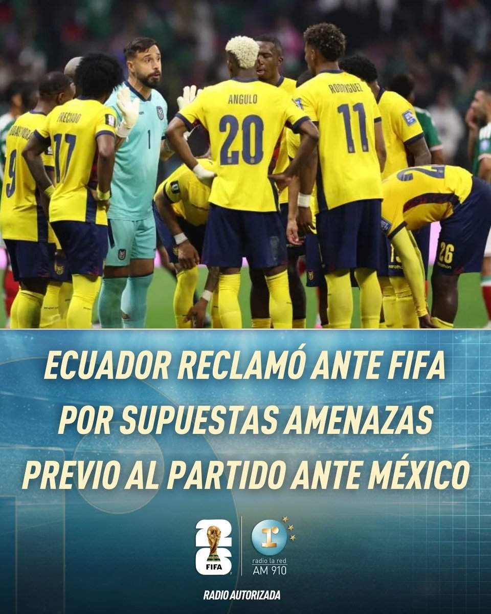 radiolared's tweet photo. Ecuador acudió a la FIFA para denunciar las presuntas amenazas que, según sostuvo, se registraron en la antesala del partido frente a México

🎧 AM 910
📱 APP: La Red
🖥️ https://t.co/AuI07f8u0b
▶️ YouTube: Radio La Red https://t.co/d9P5bOB09F