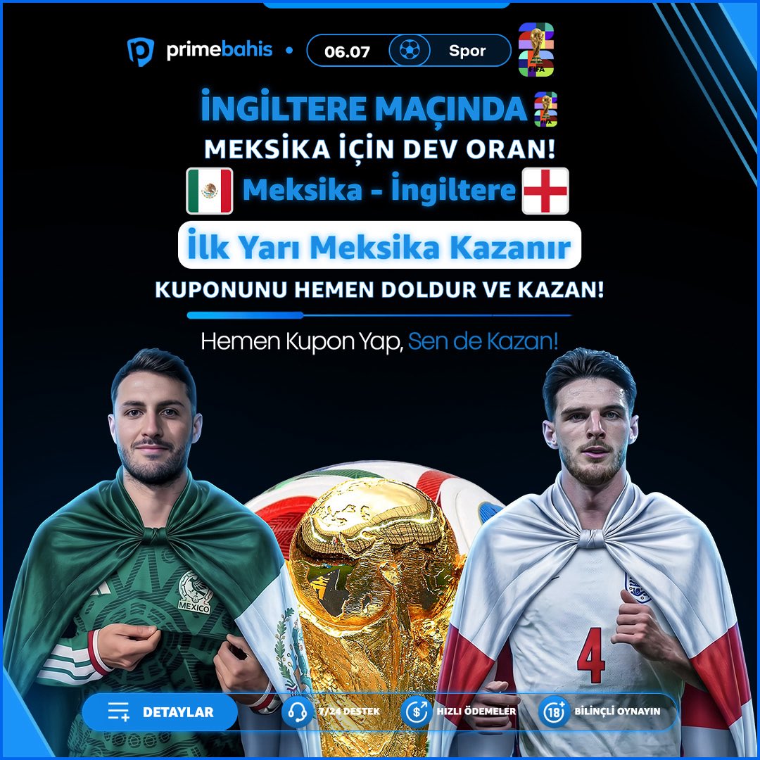 PrimeGuncel's tweet photo. ⚽️ #Primebahis'te Dünya Kupası Heyecanı Doruklarda Yaşanır ! 

📆 ilkYarı Meksika Kazanır En Yüksek Oranla Prime’da

 ⚽️ Anlık %30‘a varan  Kayıp Bonusu İle Spor Bahisleri Keyfinizi Maksimuma Çıkarın.  

⚡️ Güncel Giriş Profilde https://t.co/83wtYVxviN