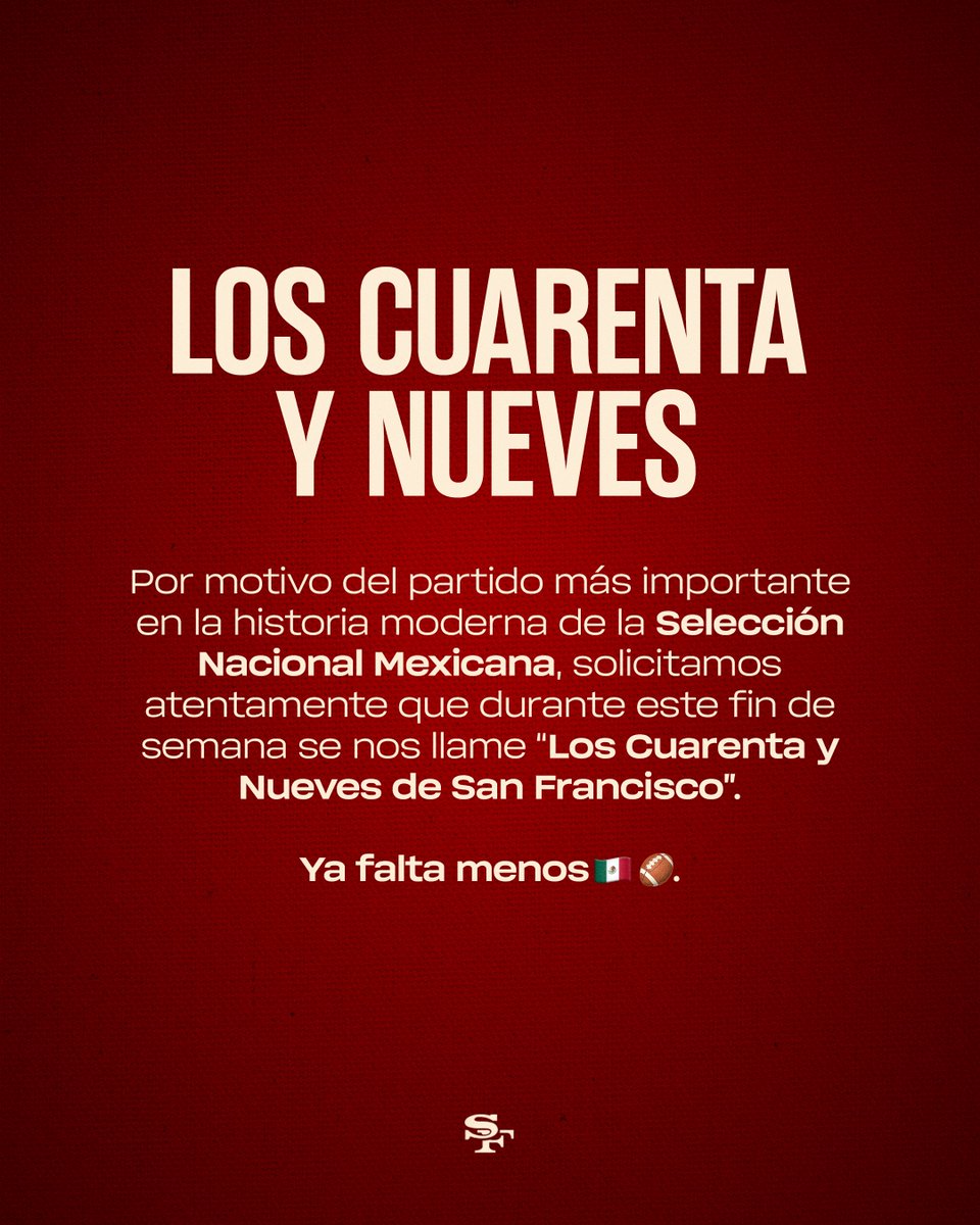 49ersESP's tweet photo. Ningún afternoon ni ningún hello. Este fin puro español 🇲🇽 

#FTTB https://t.co/SNBkviEbTs