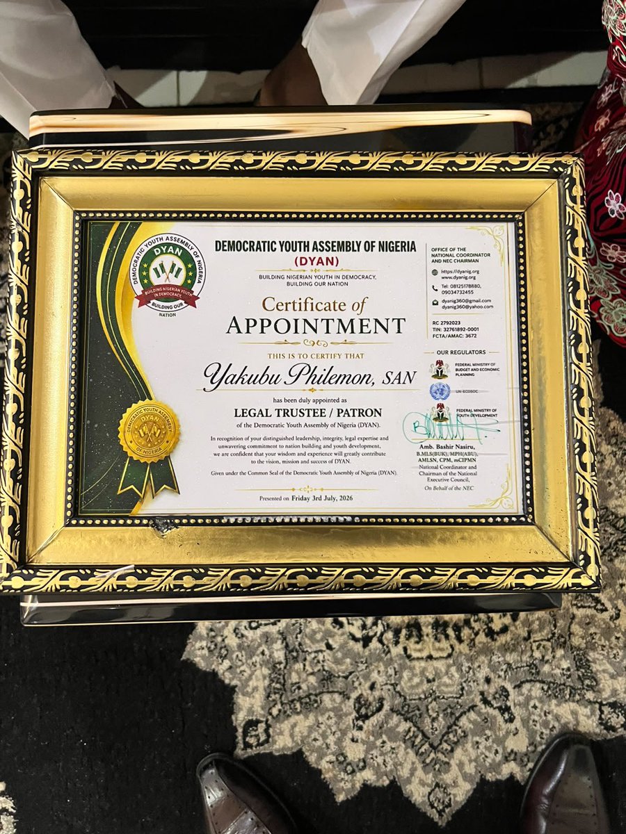 dyanig360's tweet photo. DYAN APPOINTS YAKUBU PHILEMON, SAN, AS LEGAL TRUSTEE AND PATRON
Abuja, Nigeria | 3 July 2026

The National Headquarters of the Democratic Youth Assembly of Nigeria (DYAN) is pleased to announce the appointment of Yakubu Philemon, Senior Advocate of Nigeria as the Legal Trustee. https://t.co/DBpxOX9LCJ