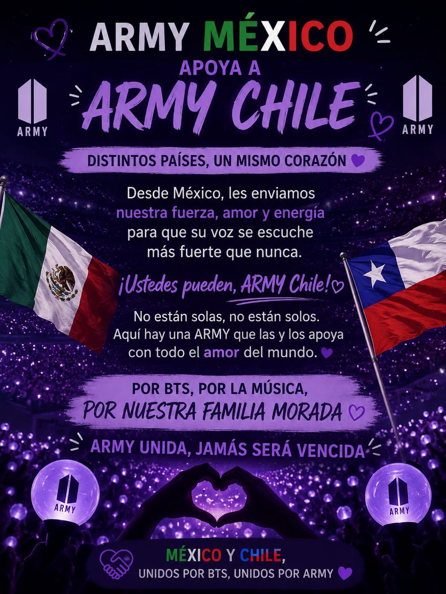 BangtanMx7's tweet photo. Hoy más que nunca recordamos que ARMY no conoce fronteras. 💜 Desde México enviamos todo nuestro cariño, fuerza y apoyo a nuestras hermanas y hermanos de Chile 🇲🇽🤝🇨🇱 .
Esperamos de todo corazón que muy pronto reciban buenas noticias respecto a los conciertos de BTS y que la espera termine con la alegría que tanto merecen. #ArmyChile #ArmyMéxico