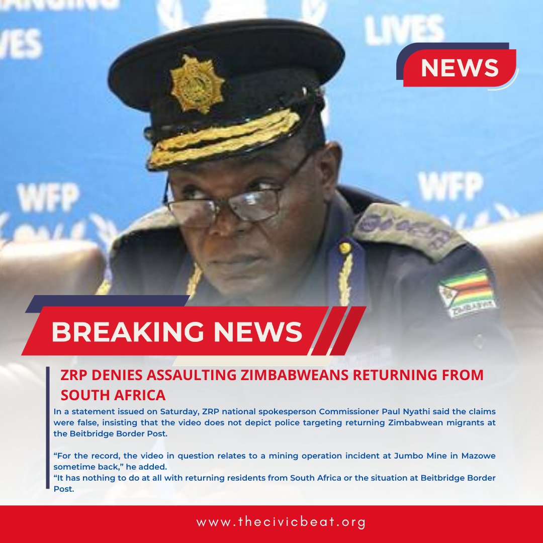 TheCivicBeat_ZW's tweet photo. Follow the The Civic Beat News channel on WhatsApp: https://t.co/sCDjMFmXEO

In a statement, ZRP national spokesperson Commissioner Paul Nyathi has denied claims that they are targeting returning Zimbabwean migrants at the Beitbridge Border Post. https://t.co/iJxmcBuwlQ
