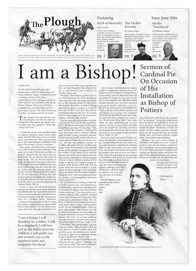 theploughdotink's tweet photo. June's Digital Issue out now!

Featuring:

• Arno Arcand: The Myth of Neutrality
• Fr Charles Plater: The Pacifist Extreme
• Sir William Cobbett: On the “Sisterhood”

Free for at https://t.co/OCvYeQVpV8 https://t.co/0Dv6vfQCkc