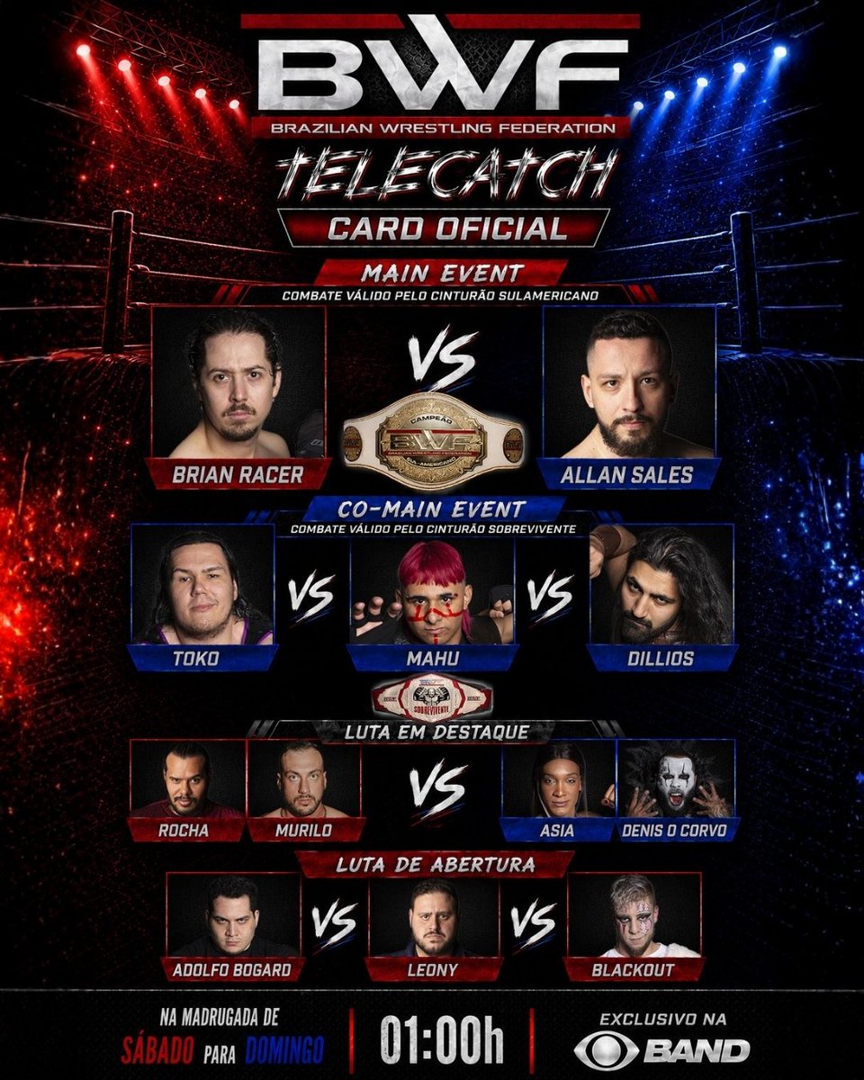 BWFoficial's tweet photo. 📺🔥 Hoje tem BWF Telecatch na tela da Band! 🔥📺

Serão 4 combates incríveis para agitar a sua madrugada!

📺 De sábado para domingo, à 1h da manhã, na Band.

#BWFTelecatch #LutaLivre #ProWrestling #Telecatch #LuchaLibre https://t.co/sLcaZtZLni