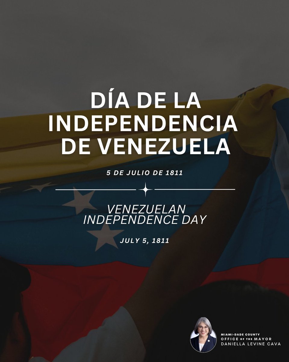 MayorDaniella's tweet photo. Today, on Venezuela’s Independence Day, we honor the courage and spirit of the Venezuelan people. Miami-Dade is proud to be home to one of the largest Venezuelan communities in the world.

We keep all those affected by the recent earthquakes in our thoughts and stand united with Venezuela during this difficult time. 

Feliz Día de la Independencia, Venezuela. 🇻🇪