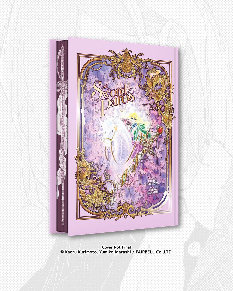 mangamavericks's tweet photo. ICYMI: The Sword of Paros by Kaoru Kurimoto and Yumiko Igarashi is now available for pre-order!

✨ 7.17" × 10.12" deluxe hardcover edition
✨ Spot gloss cover
✨ Sprayed edges
✨ Restored color pages

Don’t miss out on this shojo classic!
https://t.co/XpNqBNFsQ8 https://t.co/2ueu1ME0U6