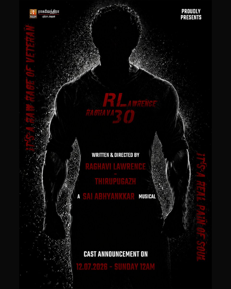 RaghaviLawrance's tweet photo. With Blasting and Rageful Beats of our #IsaiArakkan @SaiAbhyankkar

Get Ready to Watch the Raw Rage of A Veteran &amp; Feel the Real Pain of A Soul, And Some Deadly and Unexpected Members are in this War, It will be Revealed on 12.07.26 Next Sunday 12AM! Don't Miss...

#RL30 https://t.co/djtom29K1I
