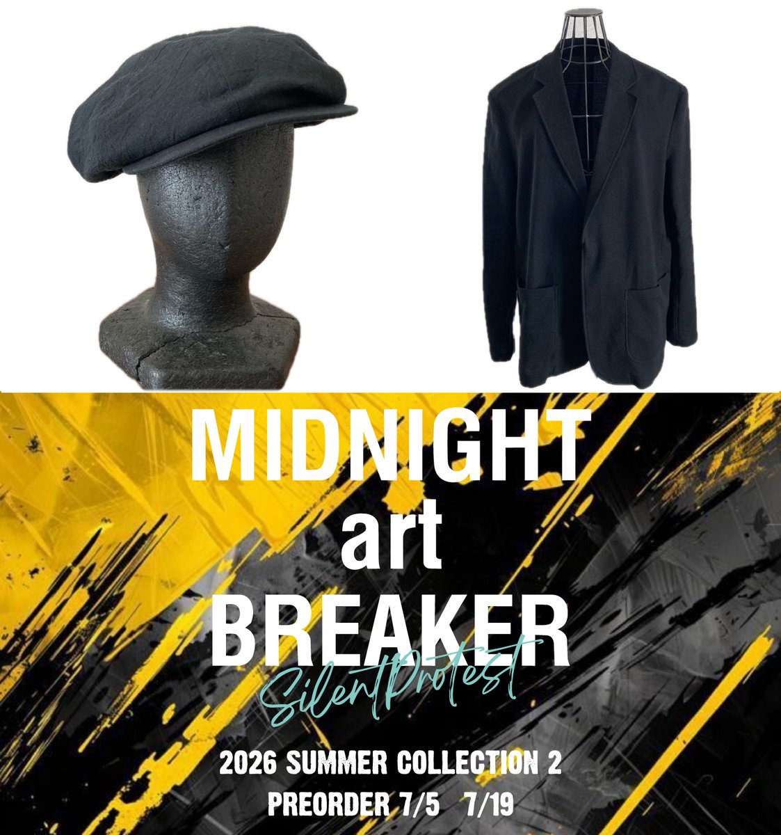 josp_hanzawa's tweet photo. 本日、7/5（日）から2026 MIDNIGHT SUMMER COLLECTION 2 「SILENT PROTEST」予約開始します！

https://t.co/TgnB347BPh

Tシャツ3型、タイダイリネンストール、コットンリネンキャスケット、サマーテーラードジャケットのラインナップ
 
数量に限りがありますのでご予約はお早めに！ https://t.co/Ap5MkWDUFz