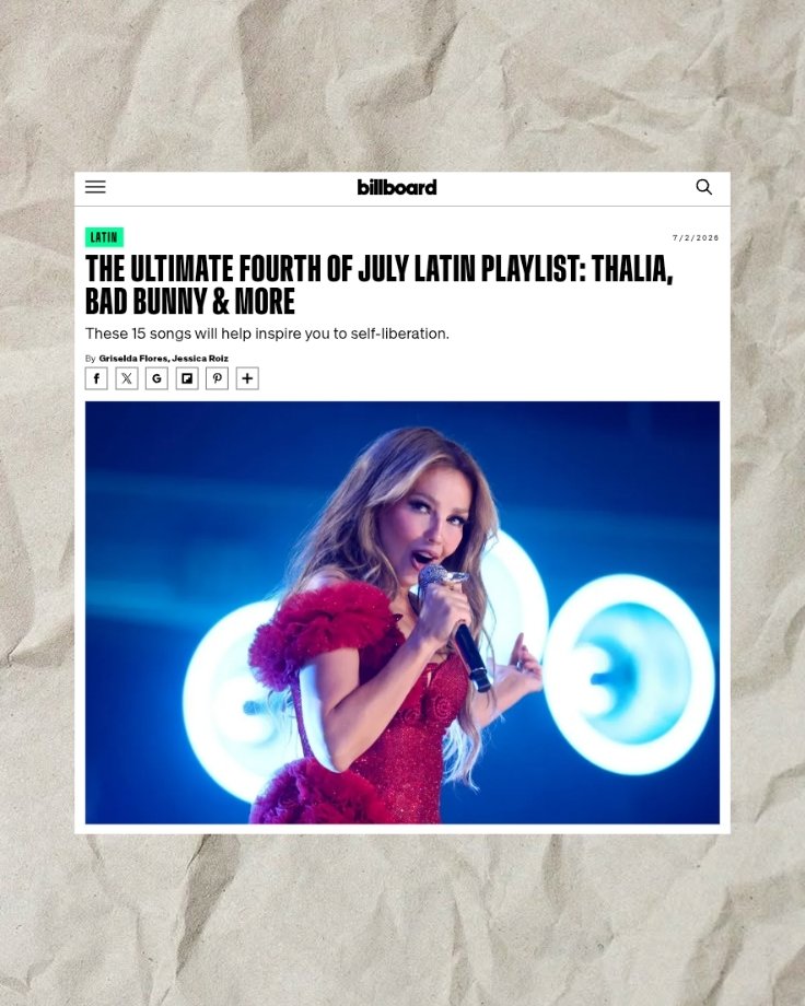 centralthaliabr's tweet photo. 🚨A Billboard publicou a Ultimate Fourth of July Latin Playlist, para o dia da independência dos EUA, entre nomes como Bad Bunny, a Rainha do Pop Latino,Thalia, foi incluída com A Quién Le Importa. ​A lista de 15 músicas latinas tem o propósito de celebrar a autolibertação. https://t.co/ONvfYy0hJx