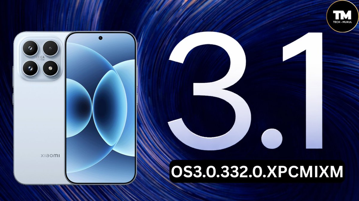 TECH__MUKUL's tweet photo. #Xiaomi17 #HyperOS3 #Android17 #July 2026 Stable Update Ready ๐
๐ HyperOS 3.1: OS3.0.332.0.XPCMIXM
โจ Region: Global ๐
๐ Status: Currently READY as a Stable build. The stable rollout is not yet available. Once the official Stable update is released, full details will be shared here immediately.
