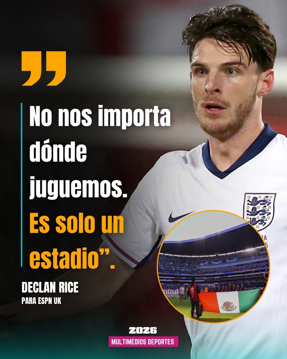 mmdeportesmx's tweet photo. "ES SOLO UN ESTADIO" 😳

Previo al enfrentamiento de octavos de final, Declan Rice aseguró que jugar en terreno mexicano no representa un factor para Inglaterra.

"No importa dónde juguemos. Es solo un estadio."

¡EL AZTECA NO IMPRESIONA A DECLAN RICE! https://t.co/es75fTmPlY