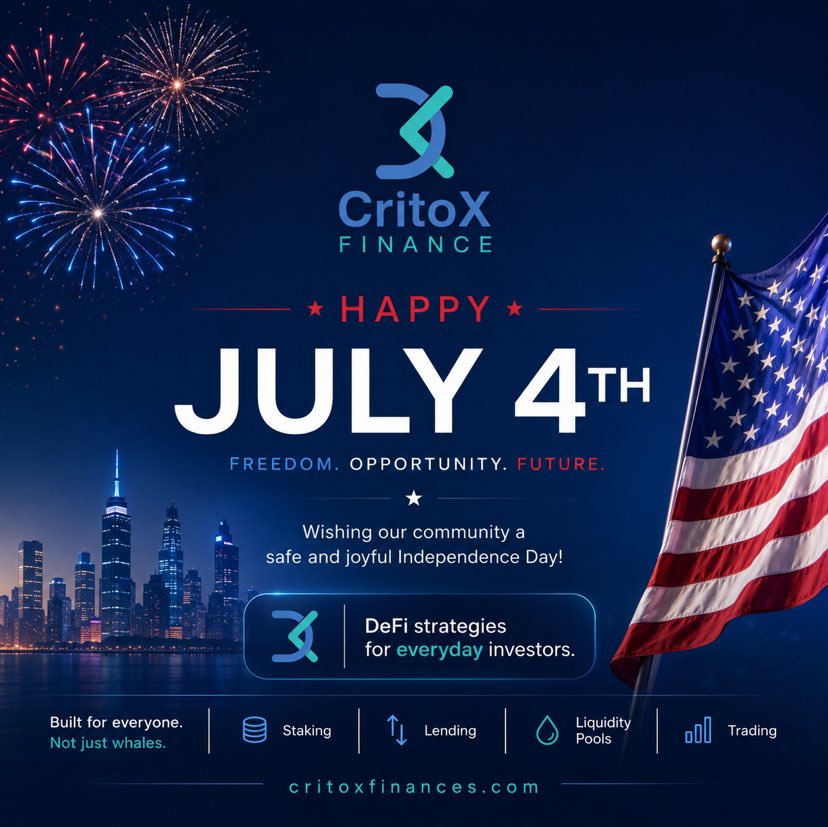 CritoxFinance's tweet photo. 🇺🇸 Happy Independence Day from CritoX Finance.

Freedom isn’t just about where you live, it’s also about having greater control over your financial future.

Here’s to innovation, opportunity, and building a more open financial system for everyone.

Wishing you a safe, joyful, and memorable Fourth of July. 🎆

#Happy4thOfJuly #IndependenceDay #DeFi #Crypto #web3 #FinancialFreedom