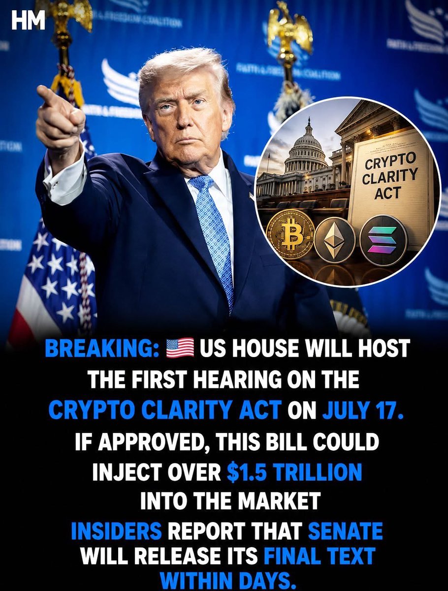 abdullahi_galib's tweet photo. 🇺🇸 The U.S. House is set to hold its first hearing on the Crypto Clarity Act on July 17, a key step toward clearer crypto regulation.

Markets are watching closely, as regulatory clarity could support broader institutional adoption over time.

Not financial advice.

#Crypto https://t.co/NMQk7uMW2w