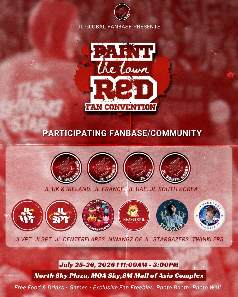 JLGlobalFanbase's tweet photo. As SM Mall of Asia unveils its exciting lineup of July events, we’re thrilled to introduce the Paint the Town Red Fan Convention happening at North Sky Plaza, MOA Sky on July 25–26! ❤️🔥

🔗 https://t.co/ZtYneg0elB

🎉 Admission is FREE!

Join us for two unforgettable days filled with fun, memories, and celebrating with fellow JL Stans!

Here’s what awaits you:
🍴 Free food & drinks
📸 Photobooth
❤️ Photo wall
🎮 games
🎁 freebies
🤝 Interact with Yeli

Everyone is welcome to be part of this special celebration! Just wear a red outfit or add a touch of red to join the fun. ❤️

We would also like to extend our heartfelt thanks to all our participating fanbases and communities (@JLUKandIRELAND @jlcenterflares @JLVPTeam @JLSPTeam @jlgaspar_uae @ninangzofJL @JLGasparFrance @JLKOREAFANBASE @twinklers_vt @stargazers_09 ). Your passion, dedication, and support are what make this fan convention truly special.

A very special thank you to SM Mall of Asia for giving us the opportunity and space to bring the fandom together and celebrate this event at North Sky Plaza, MOA Sky.

We would also like to extend our sincere gratitude to Tent King for helping ensure that everyone will stay comfortable and protected, whether under the bright sunshine or the pouring rain.

📍 North Sky Plaza, MOA Sky
📅 July 25–26
🎟️ FREE ADMISSION

PAINTING MEMORIES WITH JL
#PaintTheTownRedAtMOA
#AHOF 
#AHOF_JL #제이엘
@AHOF_official