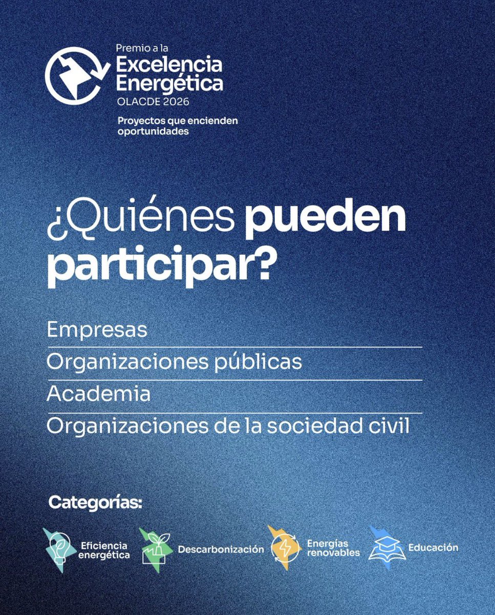 OLACDEORG's tweet photo. 🌎⚡ ¿Tu organización impulsa un proyecto que transforma la energía en América Latina y el Caribe?

🏆 Postula al Premio OLACDE a la Excelencia Energética 2026 en las categorías:
⚡ Eficiencia Energética
🌱 Energías Renovables
🌍 Descarbonización
📚 Educación

📅 Postulaciones hasta el 26 de julio.
🔗 Bases: https://t.co/O43xQRTw1f

#PremioOLACDE #ExcelenciaEnergética #Energía #AméricaLatina #Caribe #TransiciónEnergética