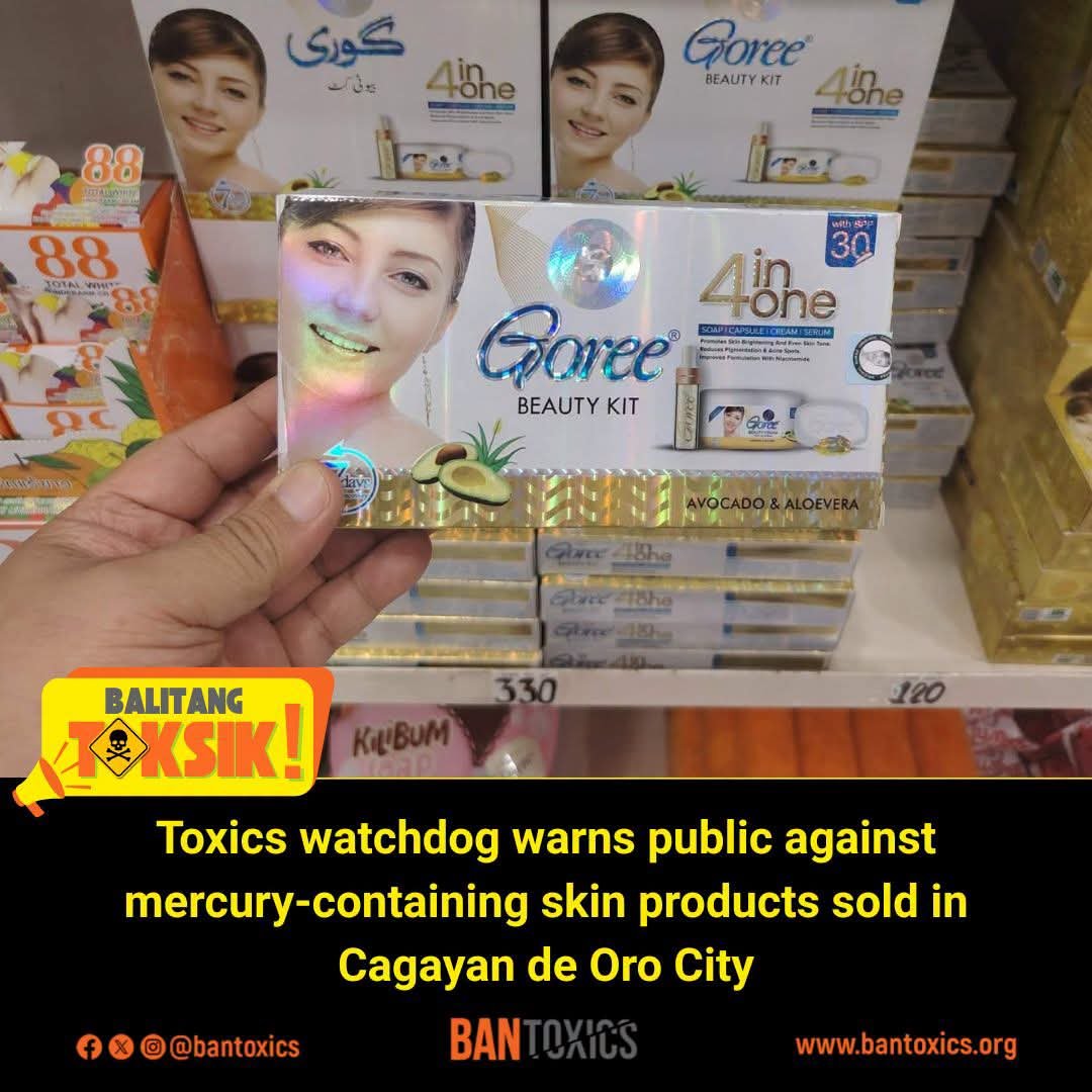 BANToxics's tweet photo. Toxics Watchdog Exposes Banned Mercury-Added Skin Lightening Products Sold in Cagayan de Oro City, urges FDA To Take Action

Read more: https://t.co/7ZHUjHZyAw https://t.co/h3aMs9FQR4