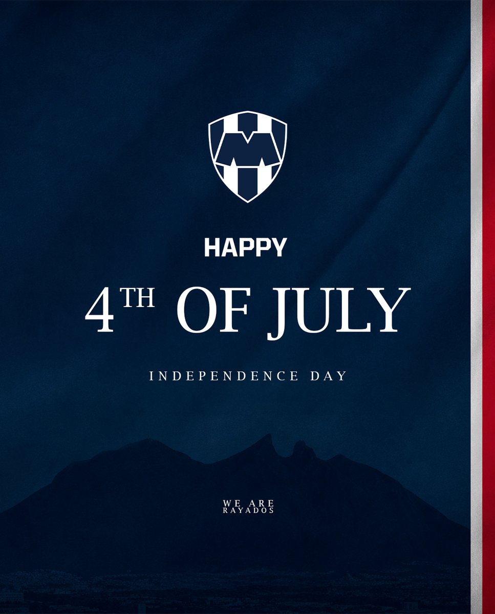 WeAreRayados's tweet photo. Happy #4thOfJuly to our fans in USA. 🇺🇸 https://t.co/3Xjq3ntgsT