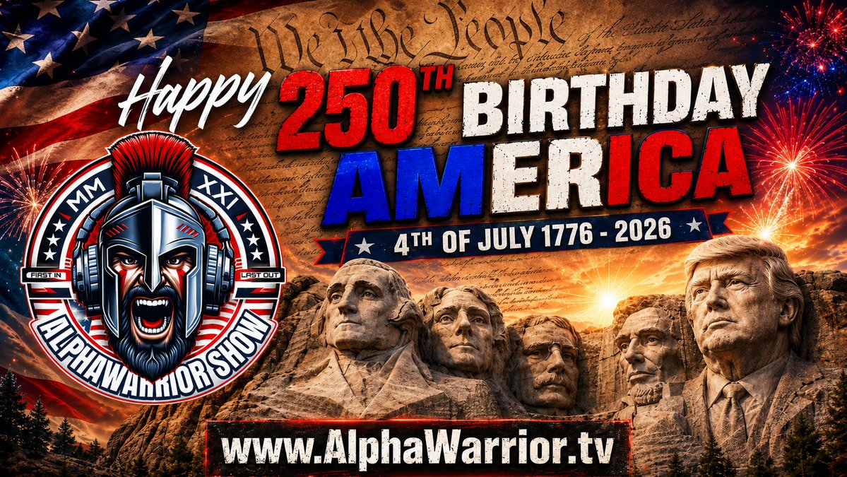 xAlphaWarriorx's tweet photo. Happy Birthday to the greatest country on the planet! America 250 years! 1776 - 2026 https://t.co/tUsPtoR5Hh
