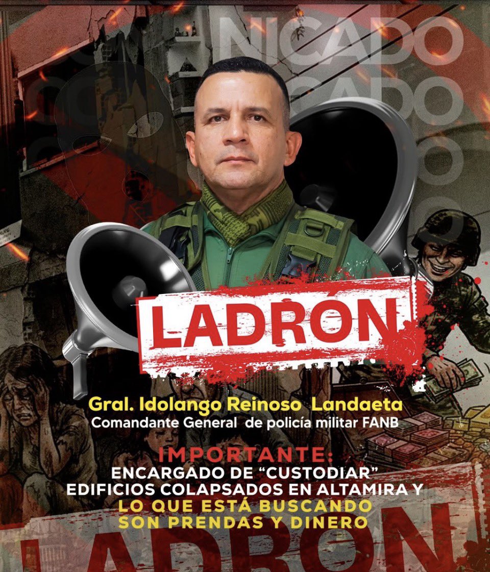 ROSINACALCINA3's tweet photo. En medio de colapsos estructurales, han surgido graves acusaciones contra diversos funcionarios de la Policía Militar y otros cuerpos de seguridad por presuntamente saquear y robar bienes de los damnificados. Uno de ellos el Gral. Idolango Reinoso Landaeta d la FANB
@VictorUgas58 https://t.co/E7WtAMFeKG