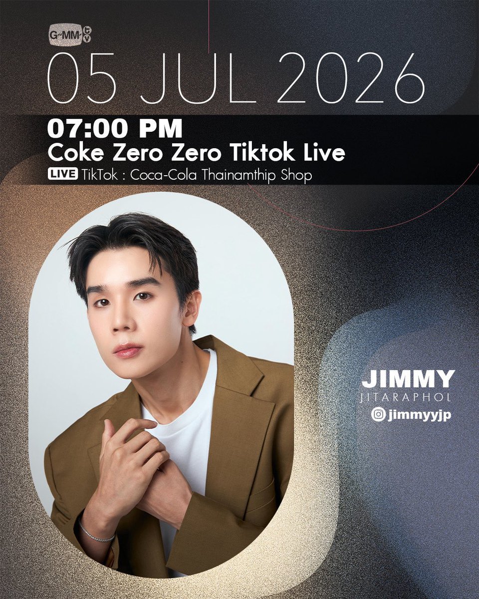 JimmyyjpHome's tweet photo. JIMMY’s SCHEDULE TO DAY ‼️
『 @jimmyyjp_ #jimmyyjp #Tiny #JimmyyjpSchedule 』

— Coke Zero Zero TikTok Live ✨🖤

🔑 : COKE ZERO WITH JIMMY
#️⃣ : #.CokeZeroZeroTikTokLivexJimmy
⏰ :  Start Trend 06.45 PM (TH)
🔴 : TikTok : https://t.co/SyfNYx3HIN 

❌ Don't use a hashtag & keyword before time ❌