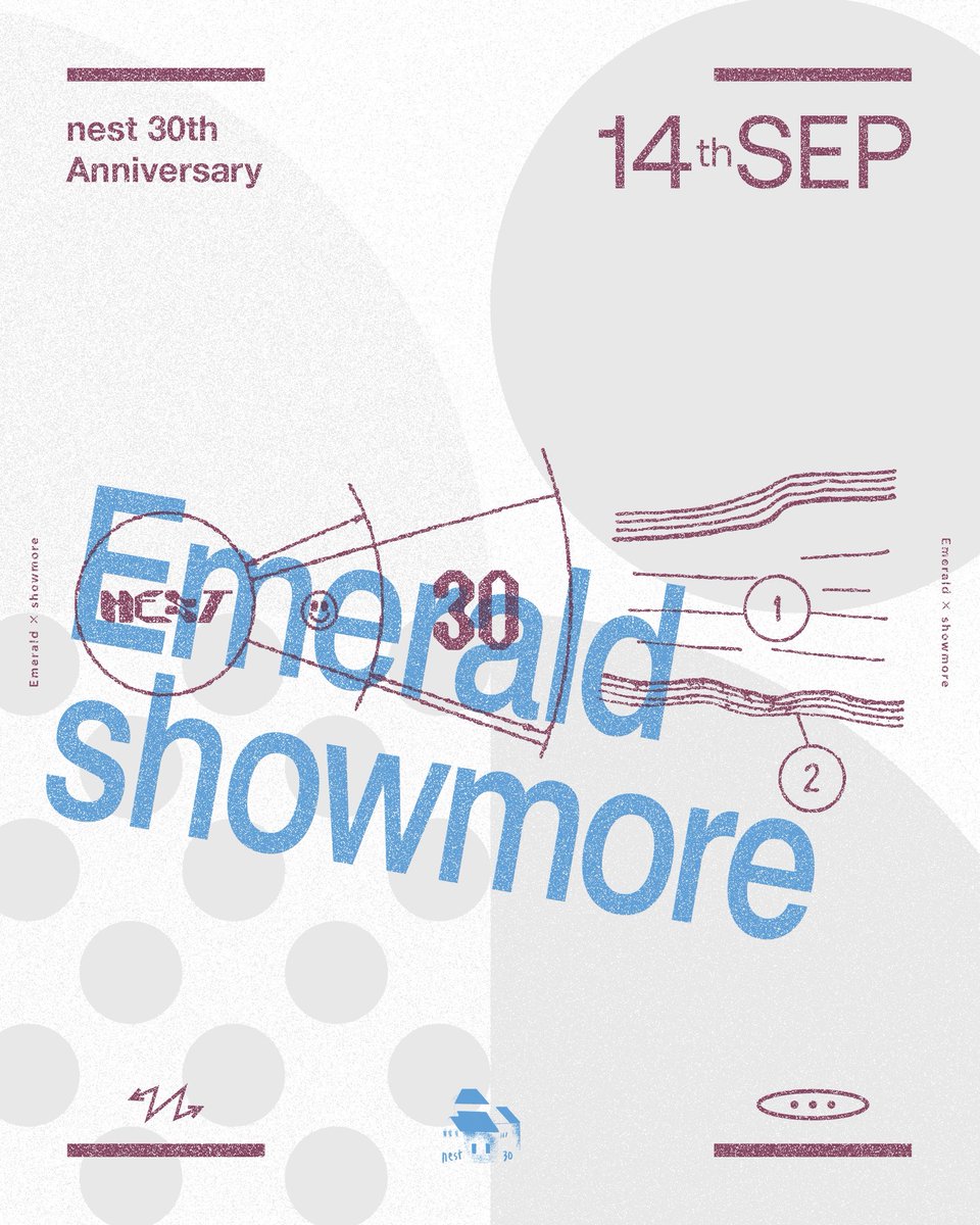 showmore_tokyo's tweet photo. プレオーダー受付
\\ 本日まで //

nest 30th Anniversary
“Emerald × showmore”

📍Spotify O-nest

2026.09.14 (Mon)
Open 18:15 / Start 19:00

🎫 https://t.co/DpTCy9OYMr
前売 ¥4,400 / 学割 ¥3,000

国内久々のバンドセット！
お見逃しなく🔥 https://t.co/wDmYoSAYzf
