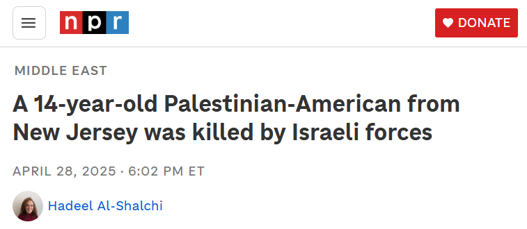 ibrahimibnyusuf's tweet photo. Ambassador Huckabee, you care a lot about American citizens killed in the Israel/Palestine conflict.

Except if the murderer is a Jew, in which case you don't lift a finger. You have shamelessly declined to conduct an independent investigation on 14-year-old Amer Rabee's shooting by the IDF, and you even claimed “If a 14-year-old participated in the war, then God help them,” without giving a shred of evidence, thus taking Israel's side in a duel of narratives which confronted that country with an American family.

So to borrow your words, you don't care that among those butchered by Israel are American citizens.