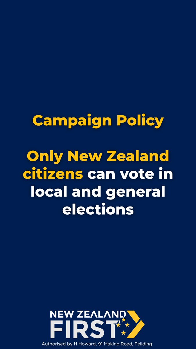 nzfirst's tweet photo. New Zealand First will restore the basic democratic principle that the
right to decide New Zealand’s future belongs to New Zealand citizens.
Voting in general elections should be reserved for those who have made
the full legal and civic commitment to this country.
Permanent residence gives people the right to live, work, study, and
build a life in New Zealand. Citizenship is different.
Citizenship is the formal bond of allegiance, belonging, responsibility,
and democratic authority.
New Zealand First believes that distinction should matter again.