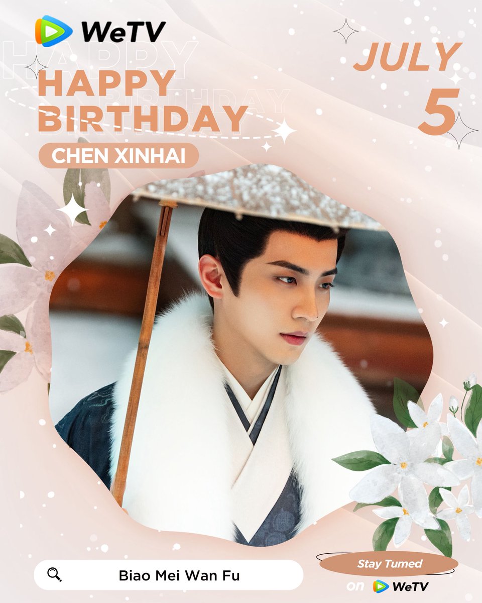 WeTVOfficial's tweet photo. Happy Birthday to #ChenXinhai 🎂🌊

Love your performance in #TheLoveYouGiveMe 💙

Looking forward to Looking forward to your new role in #RomanceNextDoor #BiaoMeiWanFu #TheMelodyofLove ✨

#陈鑫海 #你给我的喜欢 #兄友妹恭 #表妹万福 #古月风华录 #WeTV #WeTVAlwaysMore https://t.co/h5QT2k5xJD