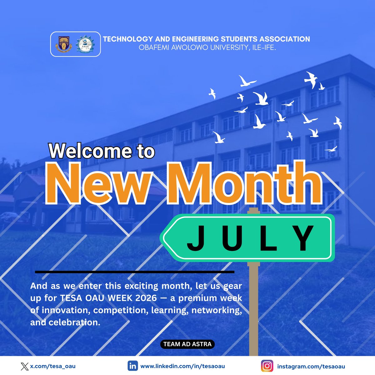 TESA_OAU's tweet photo. ⚙️💙 HAPPY NEW MONTH, TESAITES 💙⚙️

Welcome to the month of July — a month of opportunities, innovation, growth, and impact.

We pray that this new month brings success, favor, academic excellence, and remarkable achievements to every TESAITE. https://t.co/BNrMRSQDNi