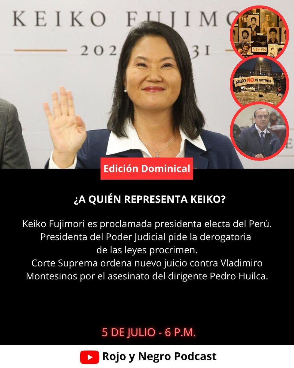 RNPodcast23's tweet photo. Keiko Fujimori ganó por una diferencia mínima a Roberto Sánchez la presidencia del Perú, pero a quién representa, ¿quiénes se sienten identificados con la hija del dictador Alberto Fujimori? Conversaremos al respecto en Rojo y Negro. ¡No te lo pierdas!
https://t.co/KpzHSl58kq https://t.co/OsUepZ5VQE