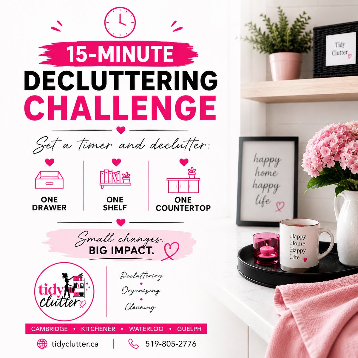 TidyClutterCA's tweet photo. ✨ 15-Minute Decluttering Challenge!
Set a timer and declutter just ONE space today:
🩷 One drawer
🩷 One shelf
🩷 One countertop
Small changes really do add up.
💬 Which one are you choosing?
#TidyClutter #Decluttering #HomeOrganization #ProfessionalOrganizer #CambridgeON https://t.co/MGw4tUwAhh