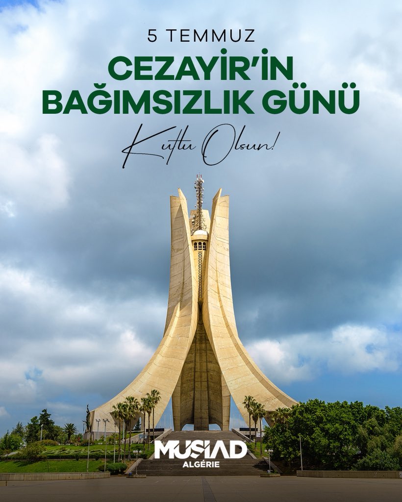 MUSIADAlgerie's tweet photo. Dost ve kardeş Ülke Cezayir’in bağımsızlık günü kutlu olsun. 🇩🇿🇹🇷 https://t.co/WeCaqGkkiC