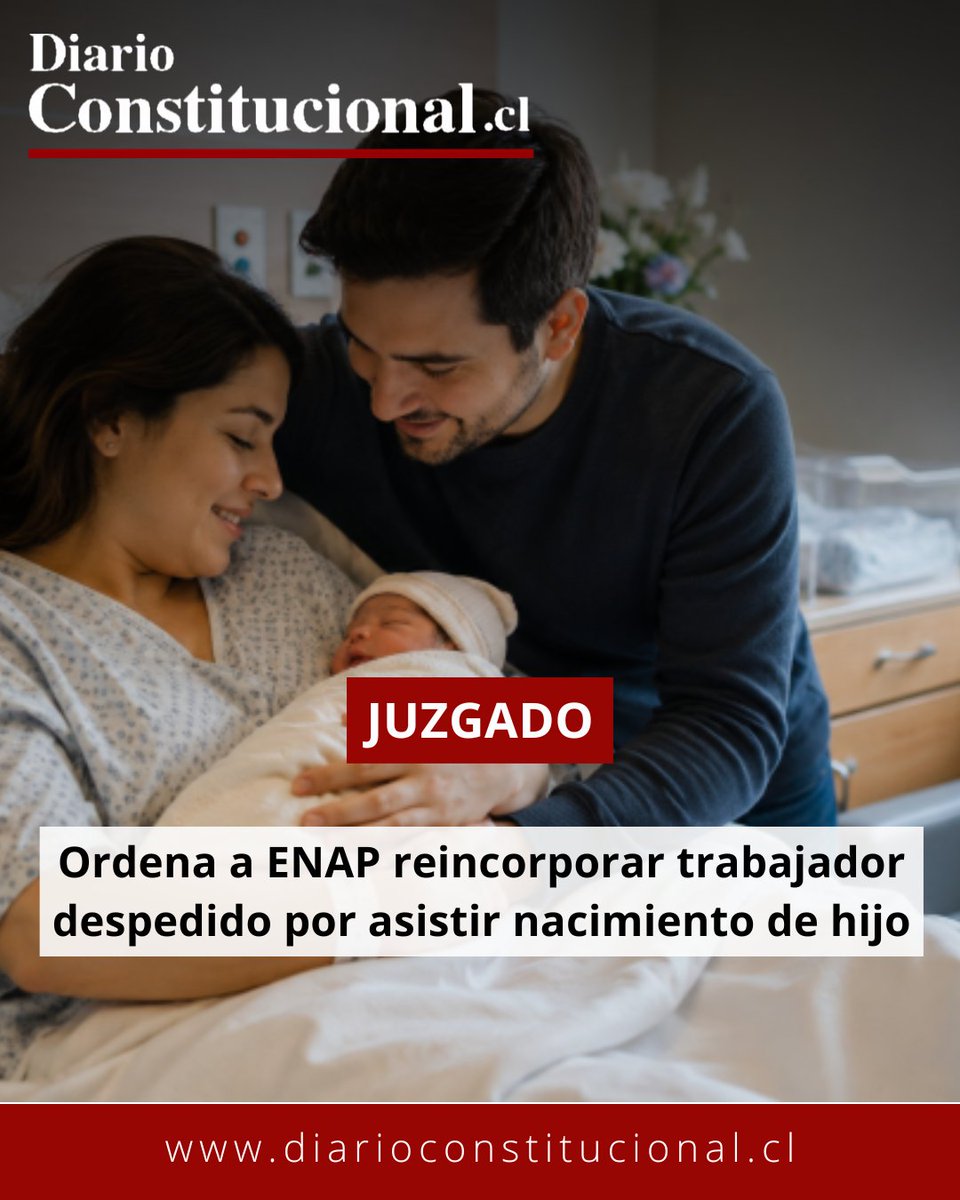 DiarioConst's tweet photo. 📢 ¡Fallo clave en corresponsabilidad! Juzgado del Trabajo ordenó a #ENAP reincorporar a un trabajador tras asistir al nacimiento de su hijo. El tribunal dictaminó que el despido vulneró derechos fundamentales y constituyó discriminación parental.
https://t.co/fBvLNr4Peo https://t.co/ZfuNsgJIQ3
