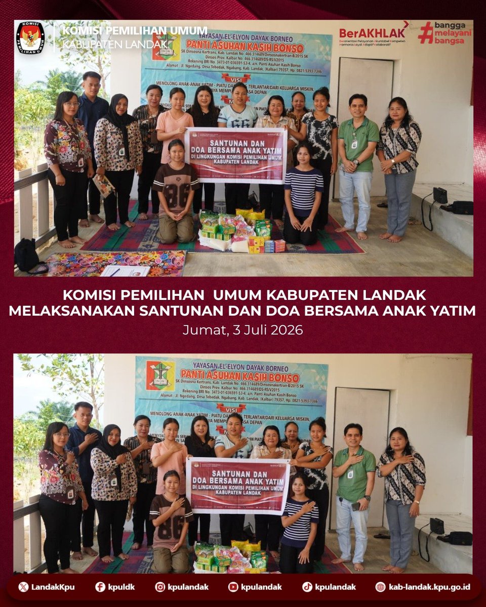 LandakKpu's tweet photo. Komisi Pemilihan Umum (KPU) Kabupaten Landak melaksanakan kegiatan santunan dan doa bersama anak yatim di Yayasan El-Elyon Dayak Borneo Panti Asuhan Kasih Bonso, Desa Tebedak, Kecamatan Ngabang, pada Jumat (3/7/2026). https://t.co/dEw6Rq6QJf