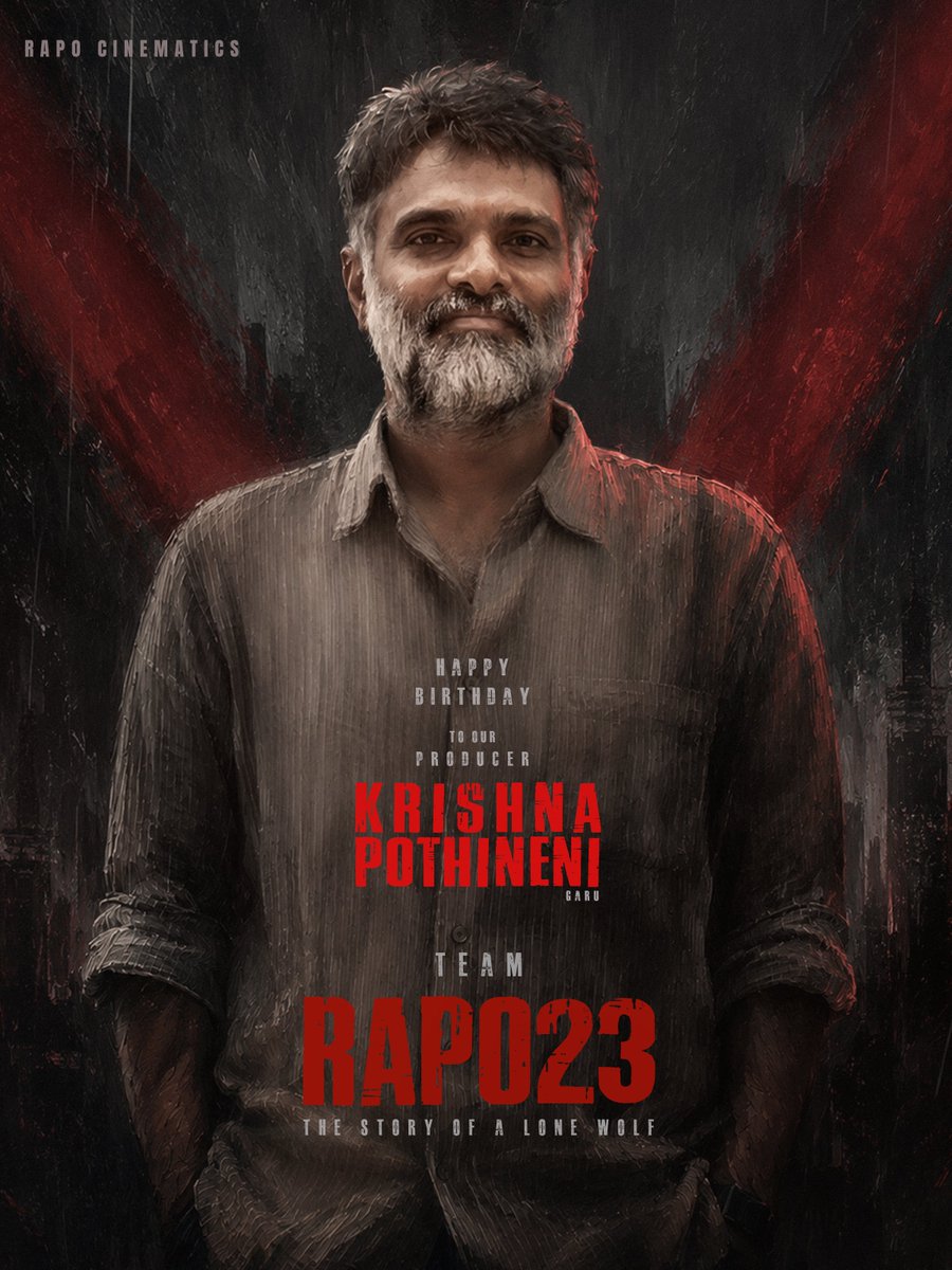 PothineniFc's tweet photo. The strongest foundation of every dream is the faith behind it. ๐ช
Team #RAPO23 proudly wishes Producer Krishna Pothineni Garu a Very Happy Birthday!
Starring Energetic Star @ramsayz ๐บ ๐ค
Written & Directed by #๐๐ผ๐๐
A @RAPO_Cinematics Production.
@DOP_Tirru #ASPrakash https://t.co/TaV7YeqOG2