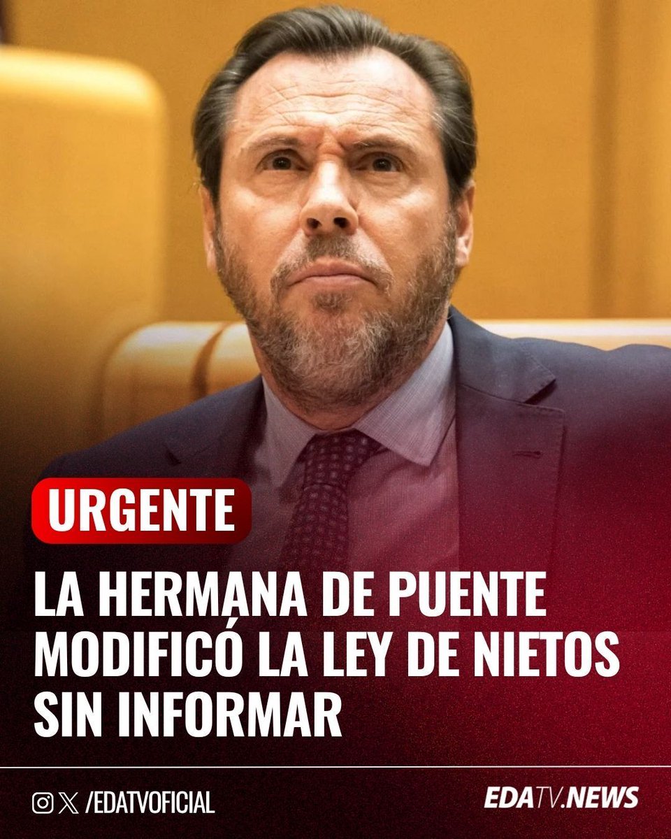 edatvoficial's tweet photo. 🚨‼️| La hermana de Puente modificó la ley de nietos sin informar. https://t.co/1WpsdUwqXJ