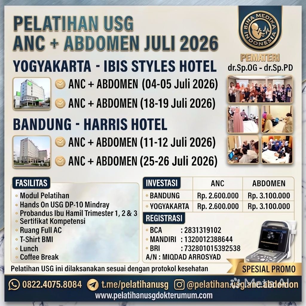 BmiUsg's tweet photo. 🅤🅟🅓🅐🅣🅔!!!

📢 CV. BMI: PELATIHAN USG ANC - ABDOMEN,
YOGYAKARTA - BANDUNG

🗓 Jadwal Pelatihan USG Juli 2026:

YOGYAKARTA 
- ANC + ABDOMEN: 04-05 Juli 2026
- ANC + ABDOMEN: 18-19 Juli 2026

BANDUNG
- ANC + ABDOMEN: 11-12 Juli 2026
- ANC + ABDOMEN: 25-26 Juli 2026

🎤 Pemateri:
- dr.Sp.OG (ANC)
- dr.Sp.PD (Abdomen)

🏨 Harris Hotel - BANDUNG
🏨 Ibis Styles Hotel - YOGYAKARTA

⏩ Cara Daftar:
📲 WA: 082240758084

Link Bio:
@pelatihan.usg.anc.abdomen

Telegram:
https://t.co/YbGjylfpVJ

#kebidanan #pelatihandokter #pelatihanbidan #pelatihandokterumum #pelatihanusganc #puskesmas #pelatihanusg2026 #pelatihanusgyogyakarta #pelatihanusgabdomen #pelatihanusgidi #pelatihanusgibi #pelatihanusgbandung #pkm #pelatihanusgsumatera #pelatihanusgdasar #klinik #pelatihanusgkemenkes #pelatihanusgpogi #pelatihanusgmakassar #pelatihanusgsulselsulbarsulteng #pelatihanusgjabarjatengjatim #pelatihanusgdokterumum2026